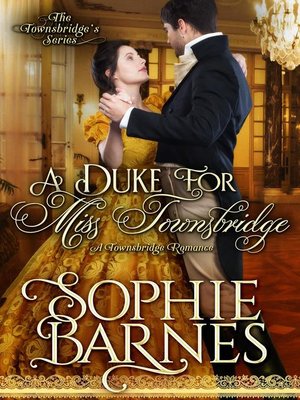 cover image of A Duke for Miss Townsbridge
